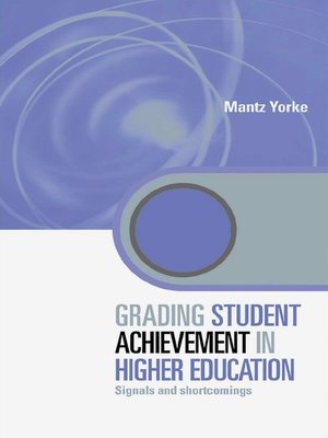 cover image of Grading Student Achievement in Higher Education